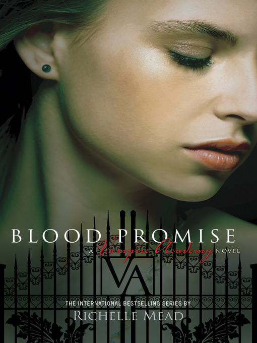Title details for Blood Promise by Richelle Mead - Wait list